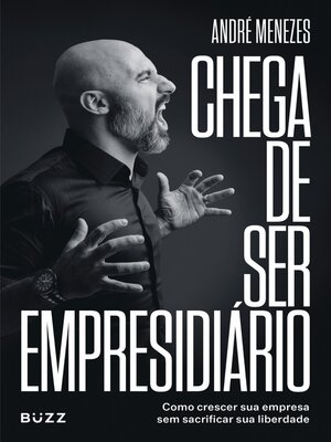 cover image of Chega de ser empresidiário